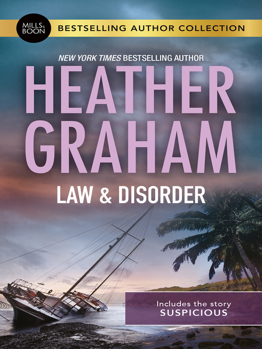 Title details for Law and Disorder / Suspicious by Heather Graham - Available
